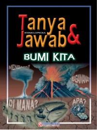 Tanya & Jawab Bumi Kita