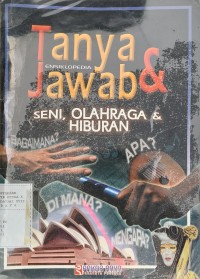 Tanya & Jawab Seni, Olahraga & Hiburan