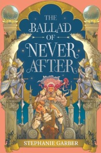 The Ballad of Never After #2