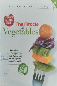 The Miracle of Vegetables