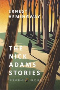 Image of The Nick Adams Stories