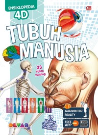 Tubuh Manusia : Ensiklopedia 4D