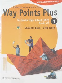 Way Points Plus for Junior High School (SMP) Grade VII