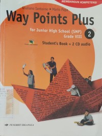Way Points Plus for Junior High School (SMP) Grade VIII