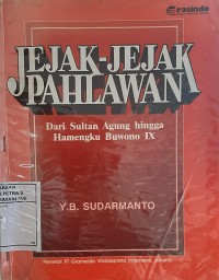 Jejak Jejak Pahlawan