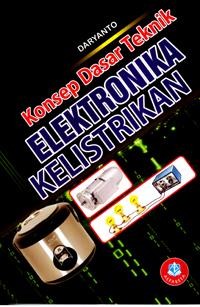 Konsep Dasar Teknik Elektronika kelistrikan
