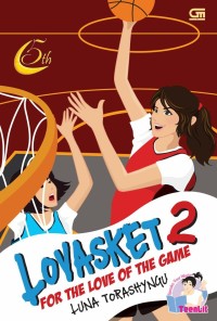 Lovasket#2 : For The Love of The Game