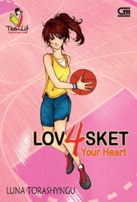 Lovasket #4 : Your heart