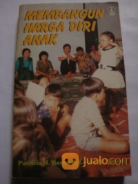 Membangun harga diri anak