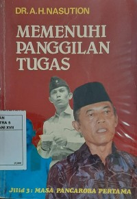 Memenuhi Panggilan Tugas Jilid 3: Masa Pancaroba Petama
