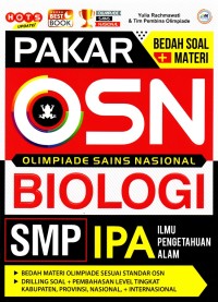 Pakar Bedah Soal Materi Olimpiade Sains Nasional Biologi SMP IPA