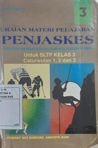 Uraian Materi Pelajaran : Penjaskes