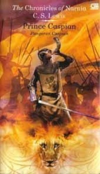 Image of Prince Caspian#4 Pangeran Caspian