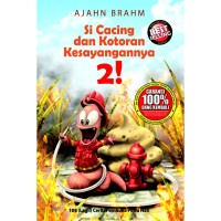 Si Cacing dan kotoran kesayangannya  2!