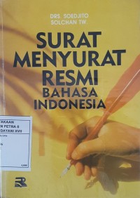 Surat Menyurat Resmi Bahasa Indonesia