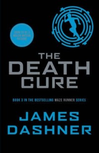 The Death Cure Book 3