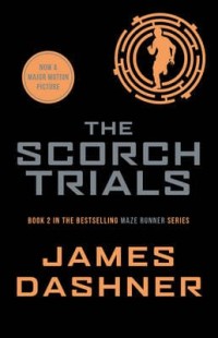 The Scorch Trials Book 2
