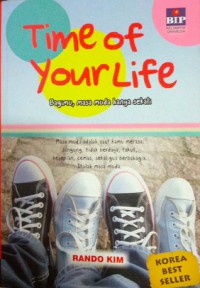 Time of your life