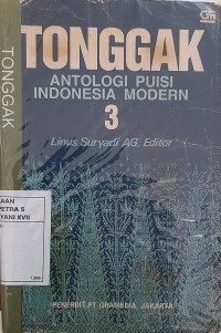 TONGGAK : Antologo Puisi Indonesia Modern 3