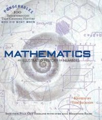 Mathematics AN Illustrated History of Numbers (Revised&Update) + Gambar