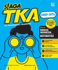 Image of Siaga TKA (Tes Kemampuan Akademik SMP/MTs