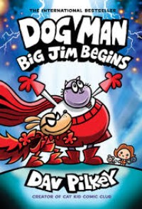 Image of Dog Man Big Jim Begins