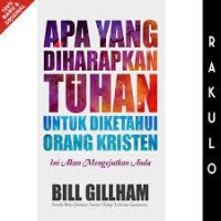 Apa yang DI Harapkan Tuhan Untuk Di Ketahui Orang Kristen
