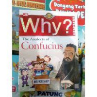 Why? The Analects of Confucius