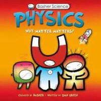 Physics Why Matter Matters!