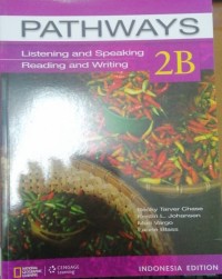 Pathways Listening and Speaking/Reading and Writing 2B