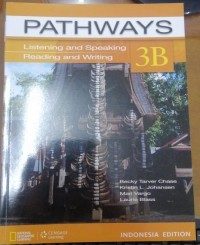 Pathways Listening and Speaking/Reading and Writing 3B