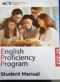 English Proficiency Program Student Manual Level 2B