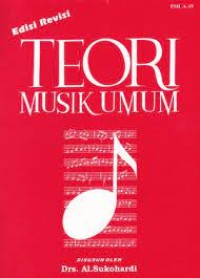 Teori Musik Umum (Edisi Revisi)