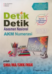 Detik Detik Asesmen Nasional AKM Numerasi SMA/MA/SMK/MAK