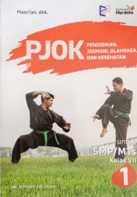 PJOK Pendidikan, Jasmani, Olahraga, dan Kesehatan SMP/Mts Kelas VII