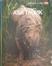 Alam dan Margasatwa Asia Tropik