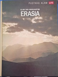 Alam dan Margasatwa Erasia