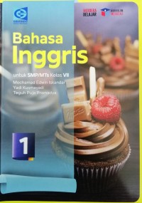 Bahasa Inggris untuk SMP/MTs Kelas VII  (Merdeka Belajar)