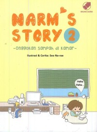 Narm's Story 2: Onggokan Sampah di Kamar
