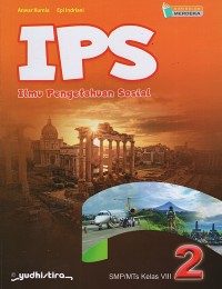IPS Ilmu Pengetahuan Sosial SMP/MTs Kelas VIII (Kurikulum Merdeka)