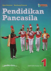 Pendidikan Pancasila SMP/MTs Kelas VII (Kurikulum Merdeka)