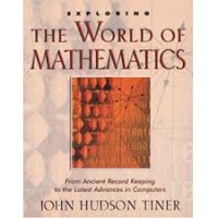 Exploring The World of Mathematics