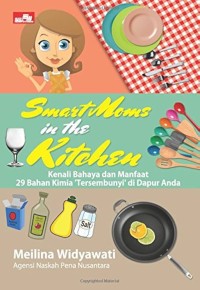 Smart Moms in the Kitchen