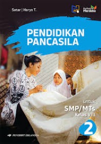 Pendidikan Pancasila SMP/MTs Kelas VIII (Kurikulum Merdeka)