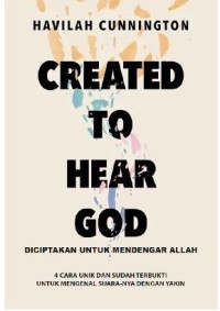 Created To Hear God, Diciptakan untuk Mendengar Allah