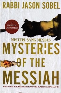 Misteri Sang Mesias, Mysteries Of The Messiah