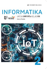 Informatika untuk SMP/MTs Kelas VIII (Kurikulum Merdeka)