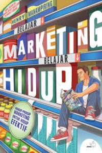 Belajar Marketing Belajar Hidup