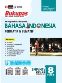 Bukupas Bahasa Indonesia SMP/MTs Kelas 8 Fase D