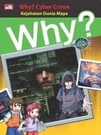Image of Why? Cyber Crime - Kejahatan Dunia